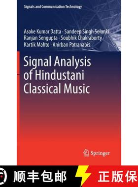 【3-4周达】Signal Analysis of Hindustani Classical Music [9789811039584]