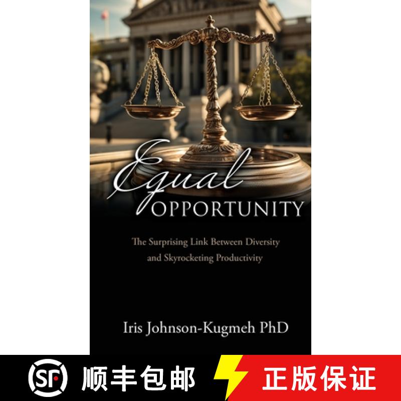 【2-3周达】Equal Opportunity: The Surprising Link Between Diversity and Skyrocketing Productivity [9781662887963]