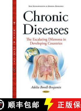 【3-4周达】Chronic Diseases: The Escalating Dilemma in Developing Countries  *Author to see the final... [9781633219151]
