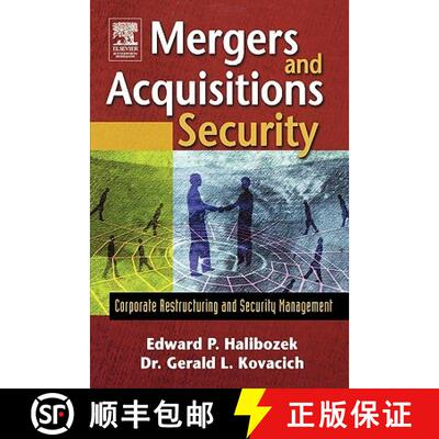 【3-4周达】Mergers and Acquisitions Security: Corporate Restructuring and Security Management [9780750678056]