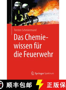 【3-4周达】Das Chemiewissen fuer die Feuerwehr [9783662566053]