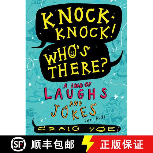 【3-4周达】Knock-Knock! Who's There?: A Load of Laughs and Jokes for Kids [9781481478205]