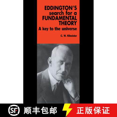 【3-4周达】精装 Eddington's Search for a Fundamental Theory: A Key to the Universe [9780521371650]