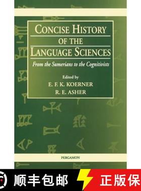【3-4周达】Concise History of the Language Sciences: From the Sumerians to the Cognitivists [9780080425801]