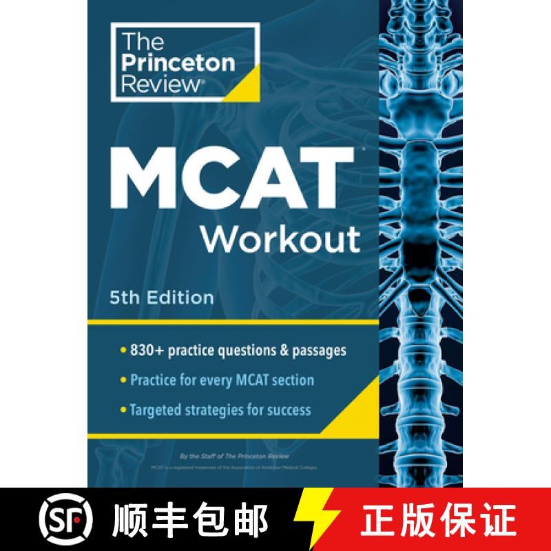 【3-4周达】Princeton Review MCAT Workout, 5th Edition: 830+ Practice Questions & Passages for MCAT Sc... [9780593517499]
