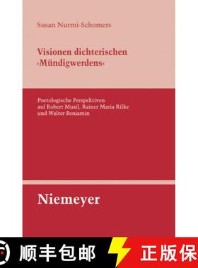 【3-4周达】Visionen Dichterischen 'Ma1/4ndigwerdens' [9783484321342]