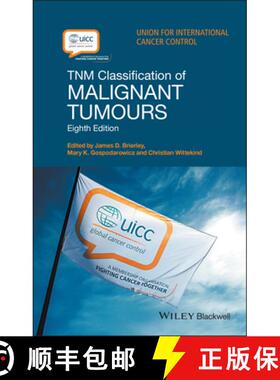 预订 Tnm Classification Of Malignant Tumours 8E [Wiley医学] [9781119263579]