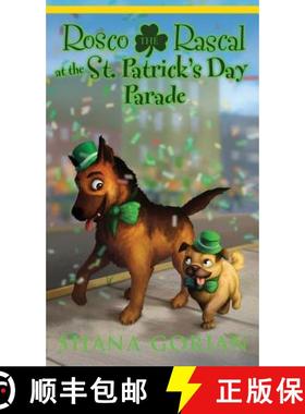 【3-4周达】Rosco the Rascal at the St. Patrick's Day Parade [9781732061125]
