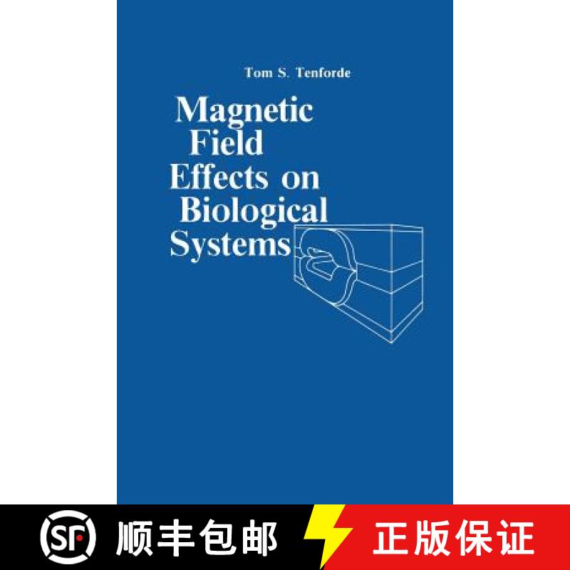 【3-4周达】Magnetic Field Effect on Biological Systems: based on the Proceedings of the Biomagnetic E... [9781461591450]