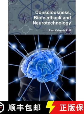 【3-4周达】Consciousness, Biofeedback and Neurotechnology [9781387986422]