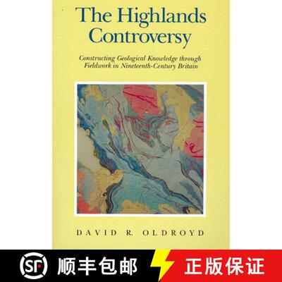 【3-4周达】The Highlands Controversy – Constructing Geological Knowledge through Fieldwork in Ninete... [9780226626352]