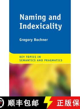【3-4周达】Naming and Indexicality [9781108428453]