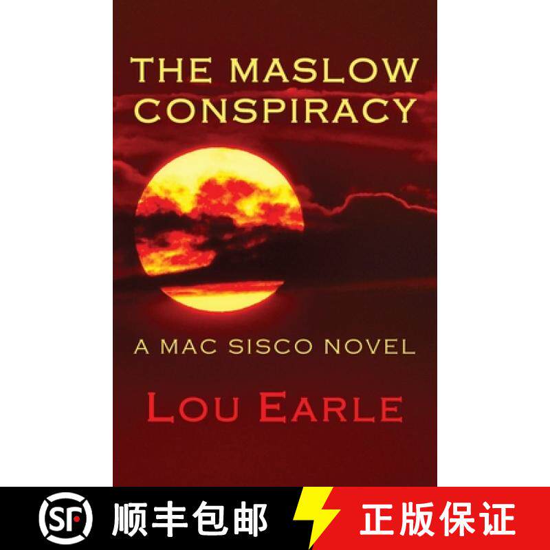【3-4周达】The Maslow Conspiracy: A Mac Sisco Novel [9798988565147]