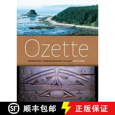 【3-4周达】Ozette: Excavating a Makah Whaling Village [9780295994628]