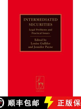 【3-4周达】Intermediated Securities: Legal Problems and Practical Issues [9781849460132]