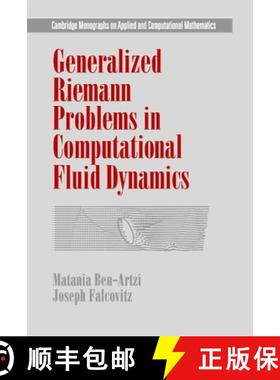 【3-4周达】Generalized Riemann Problems in Computational Fluid Dynamics: - Generalized Riemann Proble... [9780521772969]