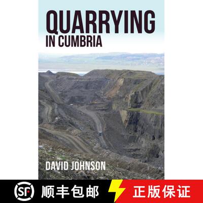 【3-4周达】Quarrying in Cumbria [9781445672465]