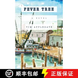 预订 Fever Tree: A Novel of Southern Noir [9780997237733]