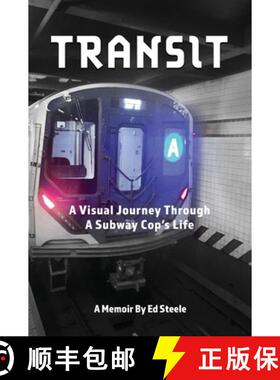 【3-4周达】Transit: A Visual Journey Through A Subway Cop's Life [9798868509902]