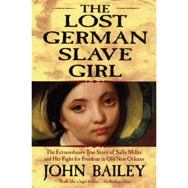 预订 the lost german slave girl: the extr. [9780802142290]
