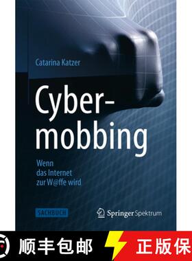 【3-4周达】Cybermobbing - Wenn Das Internet Zur W@ffe Wird [9783642376719]