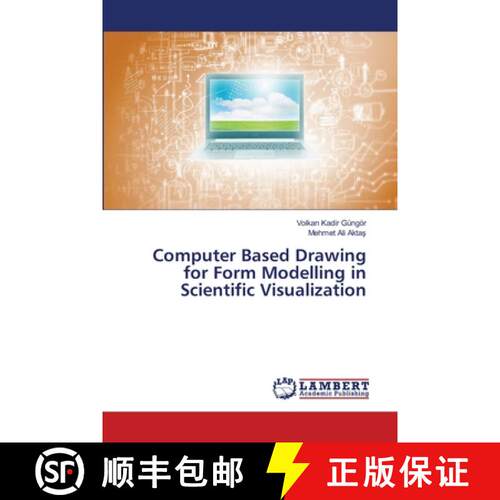 预订 Computer Based Drawing for Form Modelling in Scientific Visualization [9786139842780]