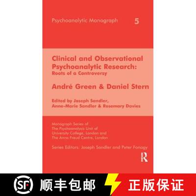 【3-4周达】Clinical and Observational Psychoanalytic Research: Roots of a Controversy - Andre Green &... [9781855752290]
