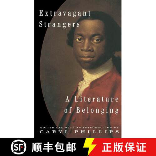 【3-4周达】Extravagant Strangers: A Literature of Belonging [9780679781547]