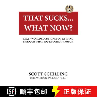 【3-4周达】精装 That Sucks - What Now?: Real-World Solutions for Getting Through What You're Going Th... [9781949873429]