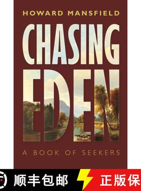 【3-4周达】Chasing Eden: A Book of Seekers [9780872333505]