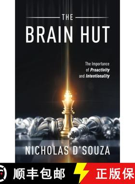 【3-4周达】The Brain Hut: The Importance of Proactivity and Intentionality [9781636766126]