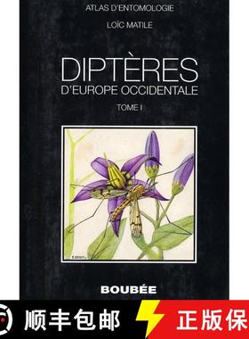 预订 Diptères d'Europe Occidentale, Tome 1 [Diptera from Western Europe, Volume 1] [9782850041006]
