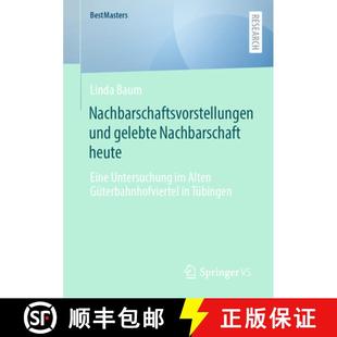 Nachbarschaftsvorstellungen 9783658417741 G... Eine 4周达 Untersuchung gelebte und Alten Nachbarschaft heute