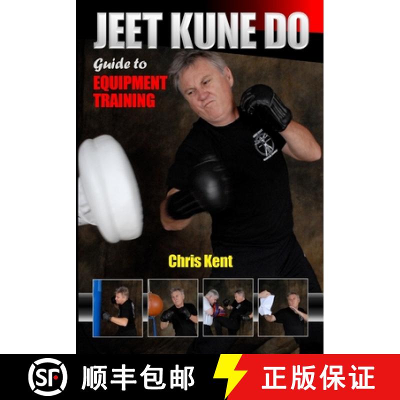 【2-3周达】Jeet Kune Do: Guide to Equipment Training [9781949753288]