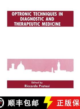 【3-4周达】Optronic Techniques in Diagnostic and Therapeutic Medicine [9781461366782]