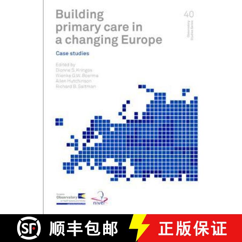 【3-4周达】Building Primary Care in a Changing Europe: Case Studies [9789289050333]