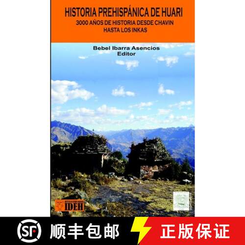 【3-4周达】Historia Prehispánica de Huari: Desde Chavín hasta los Inkas 3000 años de Historia [9786034540507]