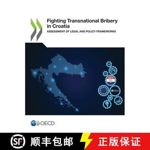 bribery 9789264970526 legal Fighting transnational and Croatia frameworks 预订 assessment policy