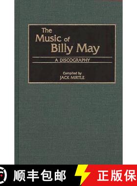 预订 The Music of Billy May: A Discography [9780313307393]