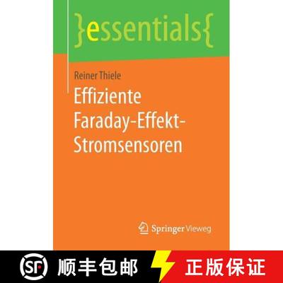 【3-4周达】Effiziente Faraday-Effekt-Stromsensoren (1. Aufl. 2017) (1. Aufl. 2017) [9783658190910]