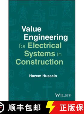 【3-4周达】Value Engineering for Electrical Systems in Constr uction [9781394298563]