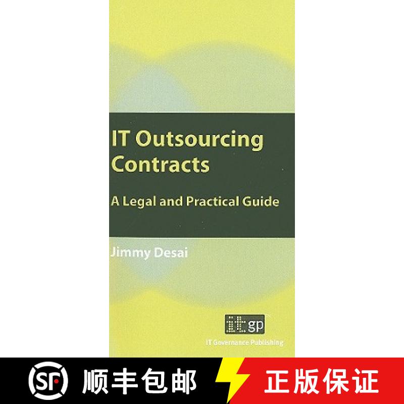 【3-4周达】IT Outsourcing Contracts: A Legal and Practical Guide [9781849280297]