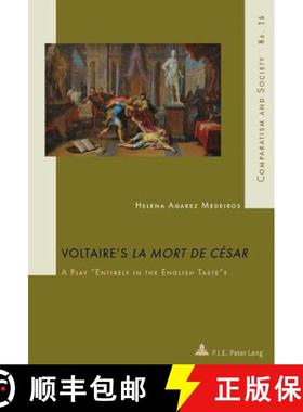 预订 Voltaire's La Mort de Cesar: A Play Entirely in the English Taste? [9782875740434]