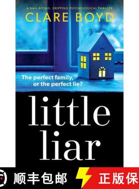【3-4周达】Little Liar: A nail-biting, gripping psychological thriller [9781786813978]