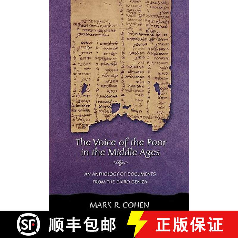 【3-4周达】The Voice of the Poor in the Middle Ages: An Anthology of Documents from the Cairo Geniza [9780691092713]