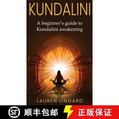 【3-4周达】精装 Kundalini: A Beginner's Guide to Kundalini Awakening [9781761037689]