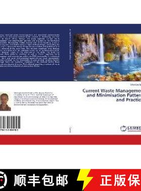 预订 Current Waste Management and Minimisation Patterns and Practices [9786139894185]