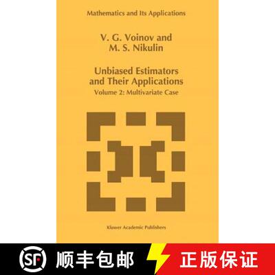 【3-4周达】Unbiased Estimators and their Applications: Volume 2: Multivariate Case (Softcover reprint... [9789048146765]
