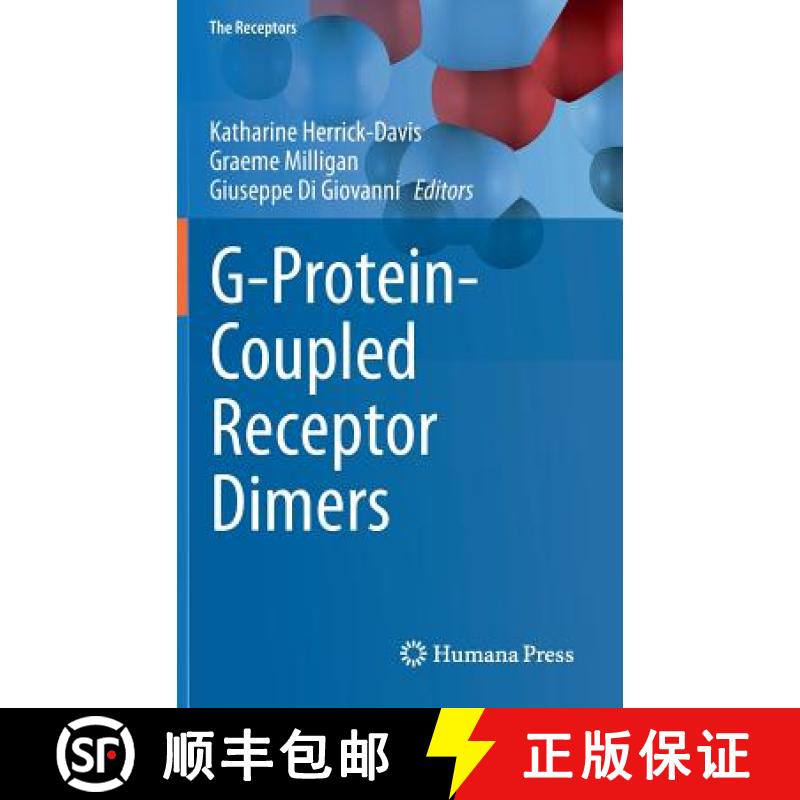 【3-4周达】G-Protein-Coupled Receptor Dimers [9783319601724]