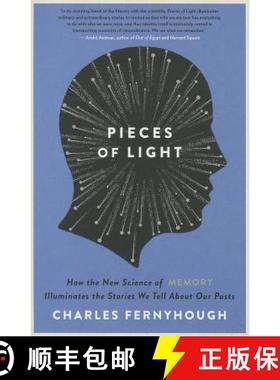 【3-4周达】Pieces of Light: How the New Science of Memory Illuminates the Stories We Tell About Our P... [9780062237903]